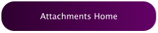 Attachments Home