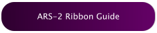 ARS-2 Ribbon Guide